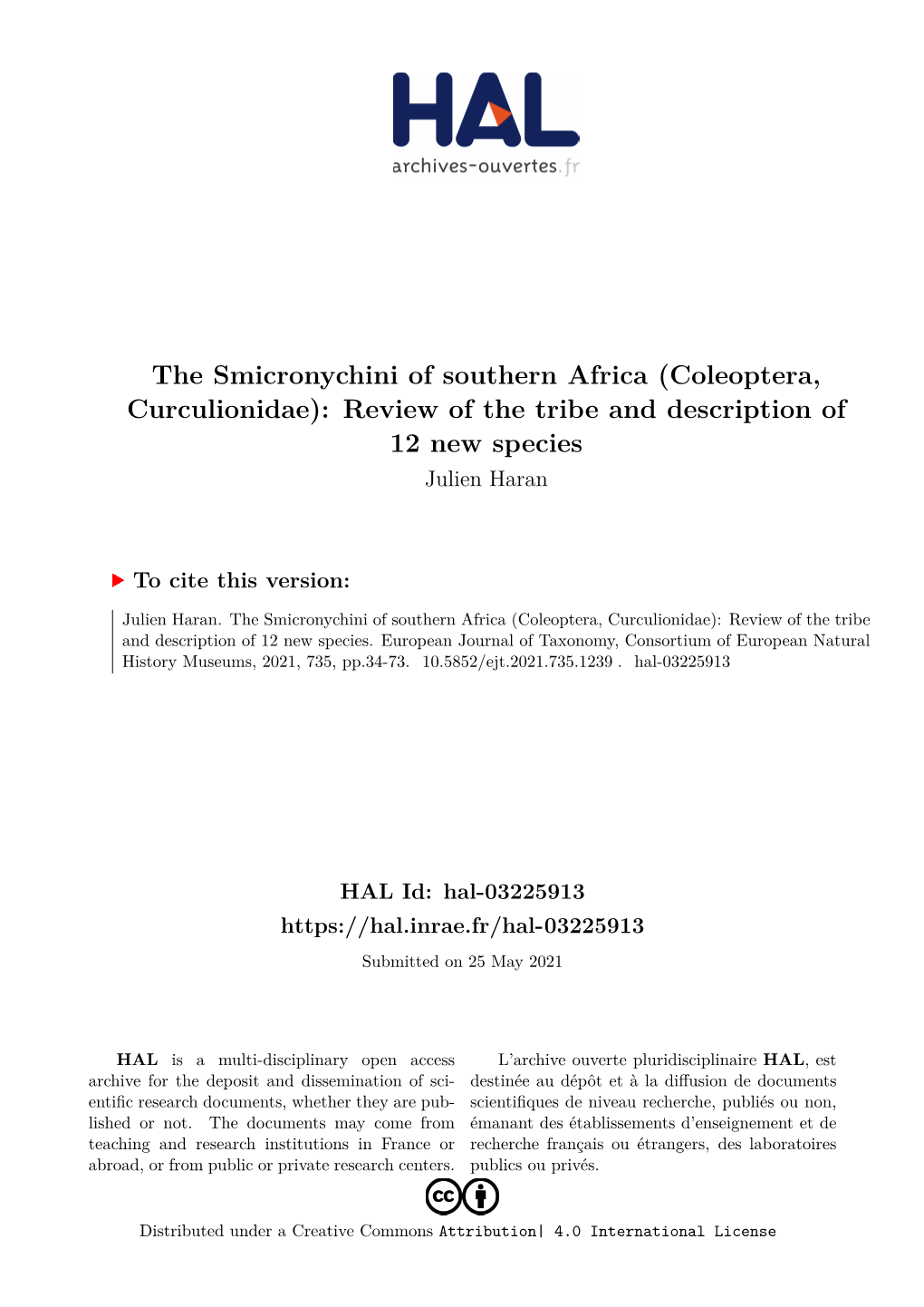 The Smicronychini of Southern Africa (Coleoptera, Curculionidae): Review of the Tribe and Description of 12 New Species Julien Haran