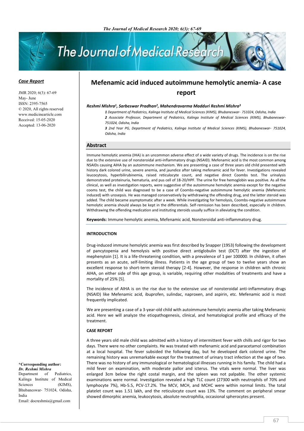 Mefenamic Acid Induced Autoimmune Hemolytic Anemia- a Case Report