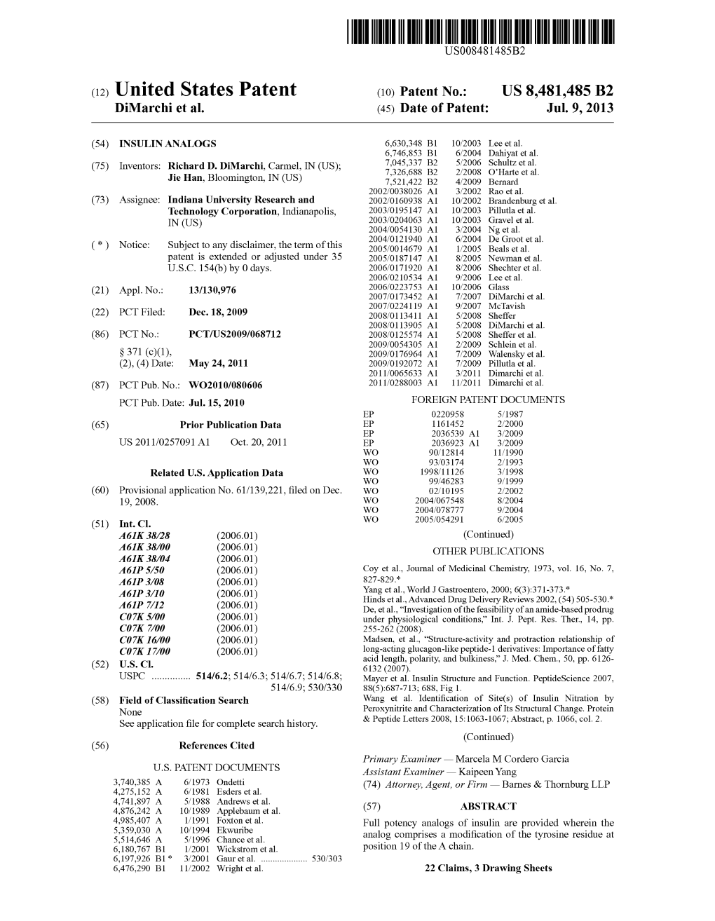 (12) United States Patent (10) Patent No.: US 8.481,485 B2 Dimarchi Et Al