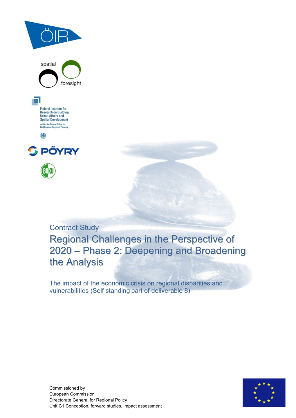 Regional Challenges in the Perspective of 2020 – Phase 2: Deepening and Broadening the Analysis