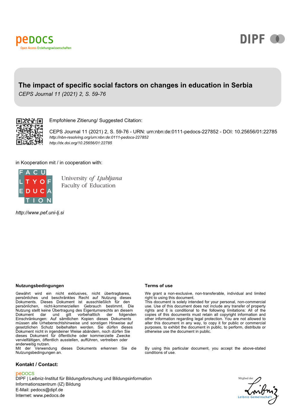 The Impact of Specific Social Factors on Changes in Education in Serbia CEPS Journal 11 (2021) 2, S