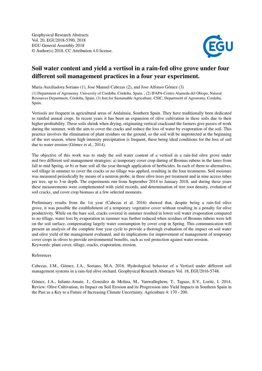 Soil Water Content and Yield a Vertisol in a Rain-Fed Olive Grove Under Four Different Soil Management Practices in a Four Year Experiment