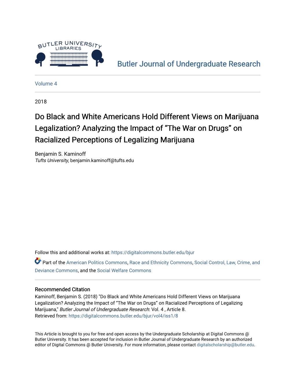 Do Black and White Americans Hold Different Views on Marijuana Legalization? Analyzing the Impact of “The War on Drugs” on R
