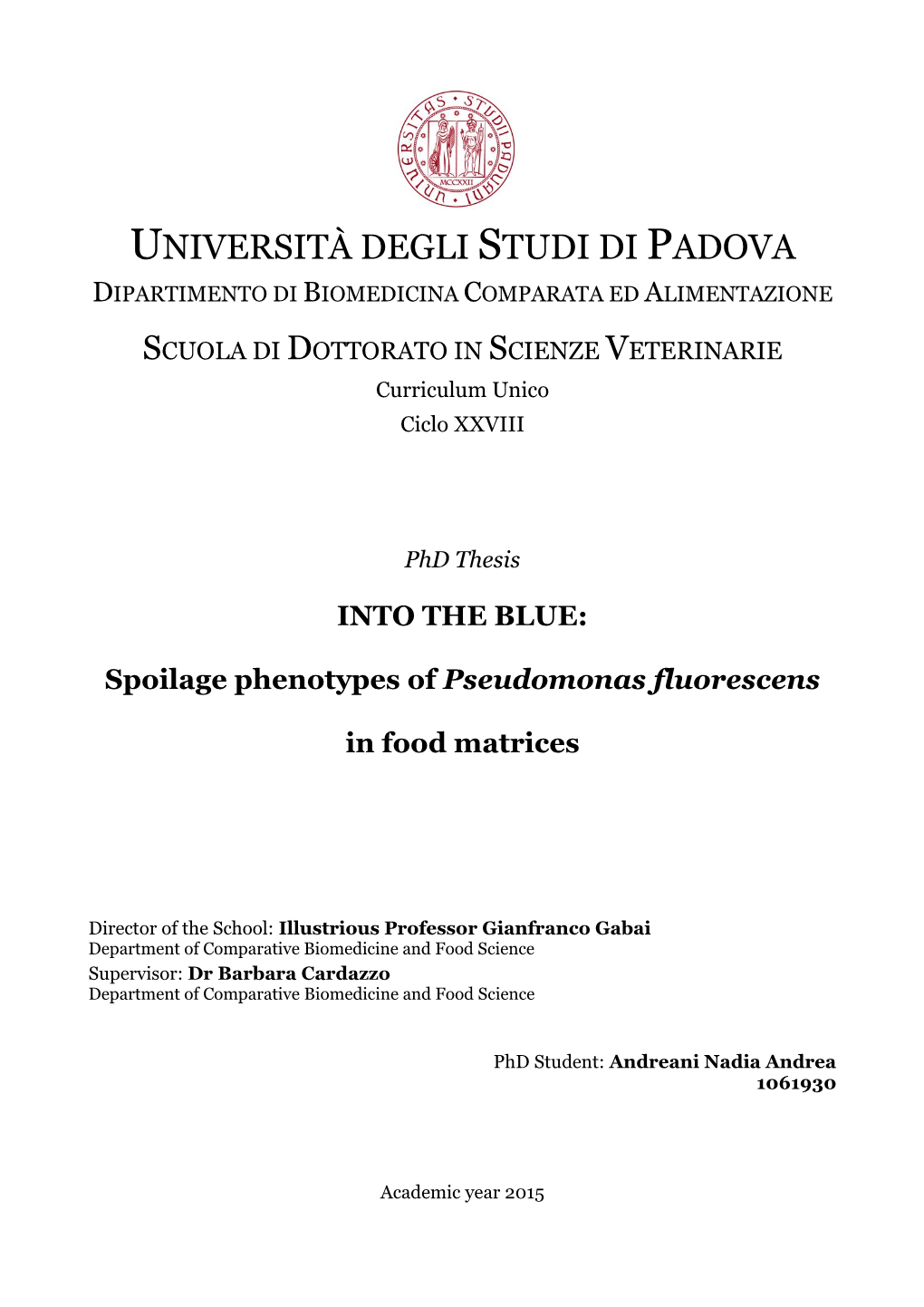 Università Degli Studi Di Padova Dipartimento Di Biomedicina Comparata Ed Alimentazione