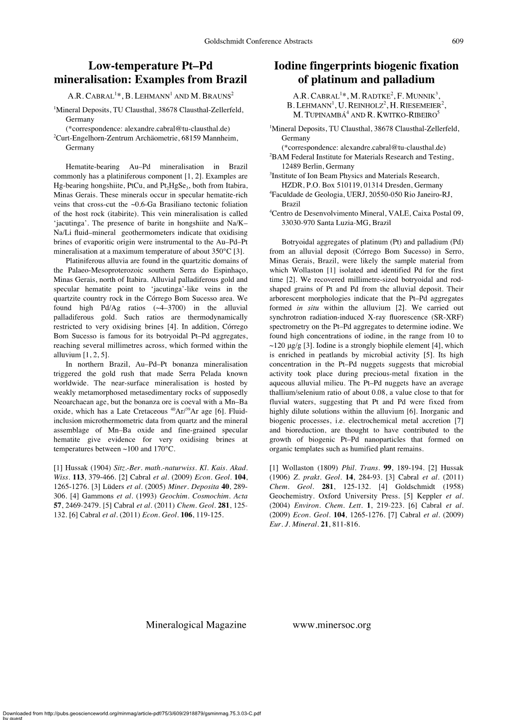 Low-Temperature Pt–Pd Mineralisation: Examples from Brazil Iodine Fingerprints Biogenic Fixation of Platinum and Palladium