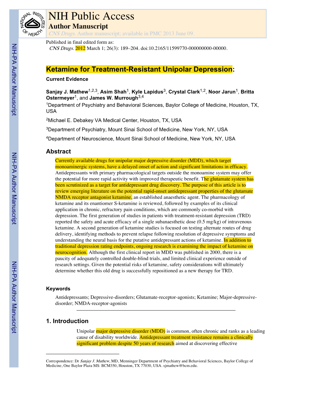Ketamine for Treatment-Resistant Unipolar Depression: Current Evidence