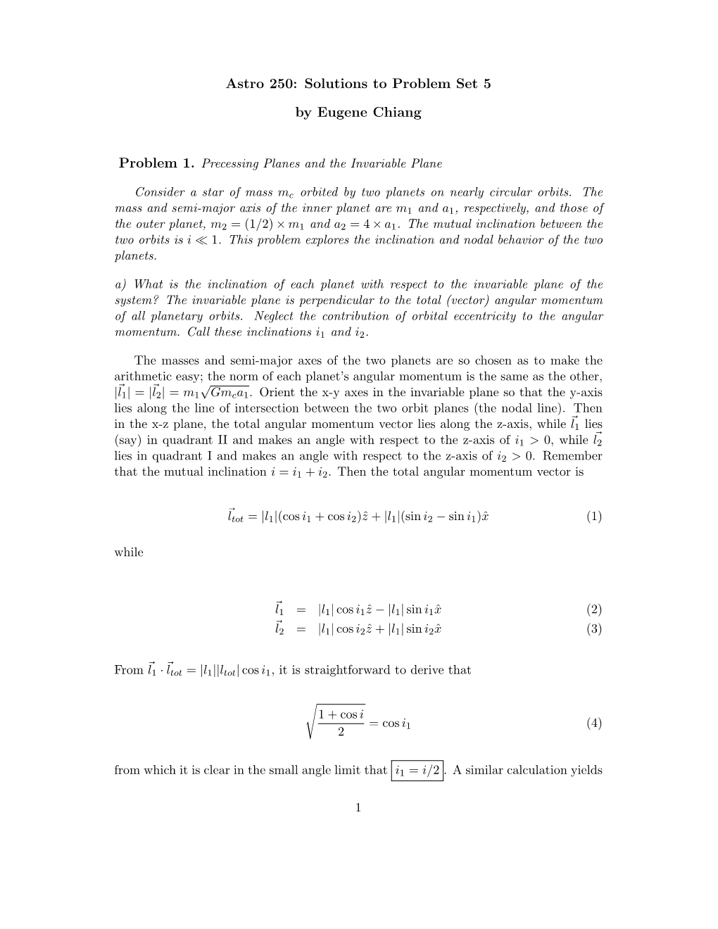 Astro 250: Solutions to Problem Set 5 by Eugene Chiang