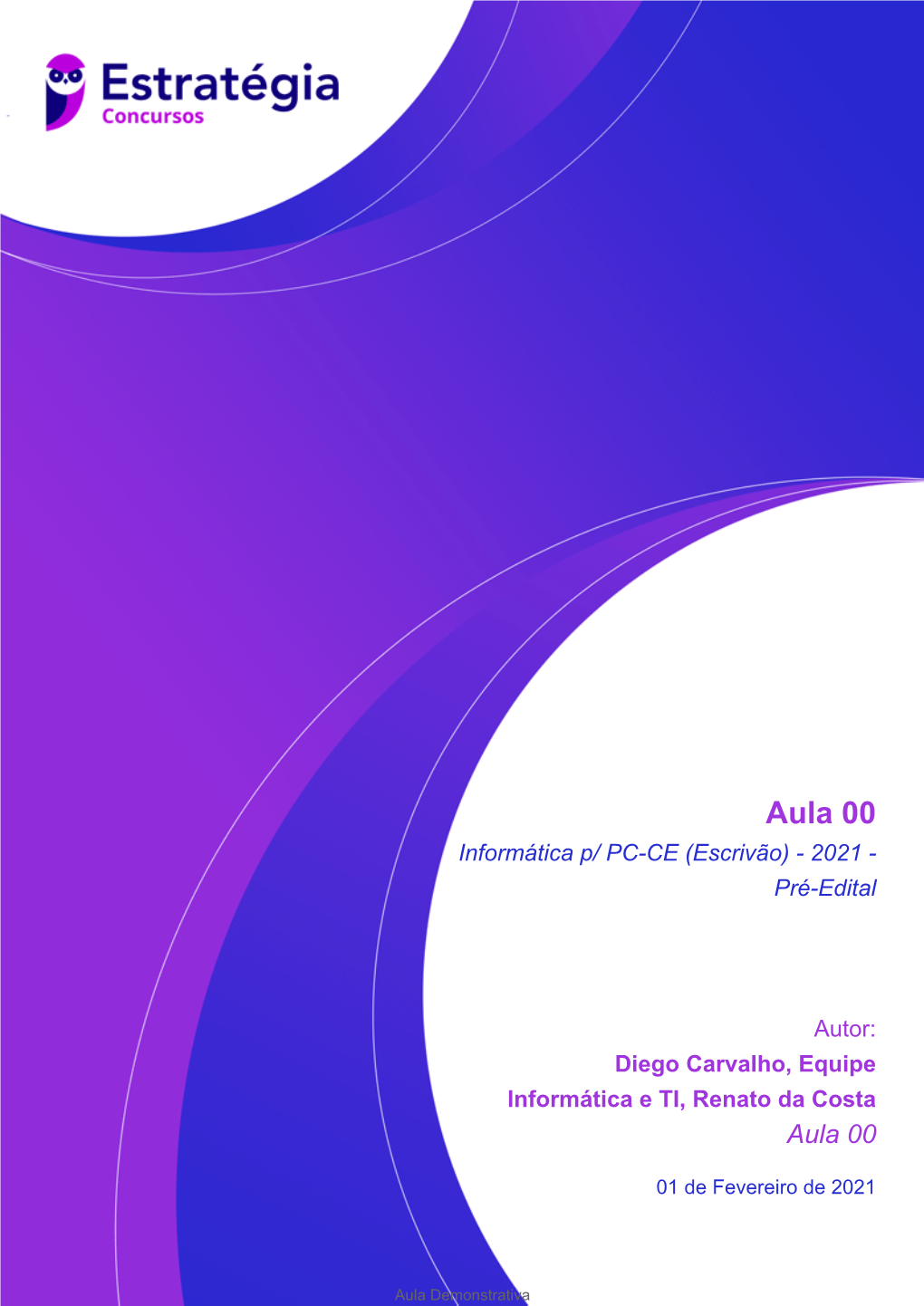 Aula 00 Informática P/ PC-CE (Escrivão) - 2021 - Pré-Edital