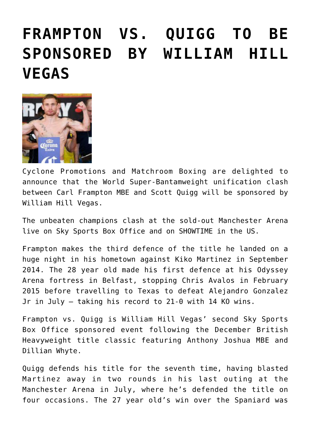 Frampton Vs. Quigg to Be Sponsored by William Hill Vegas