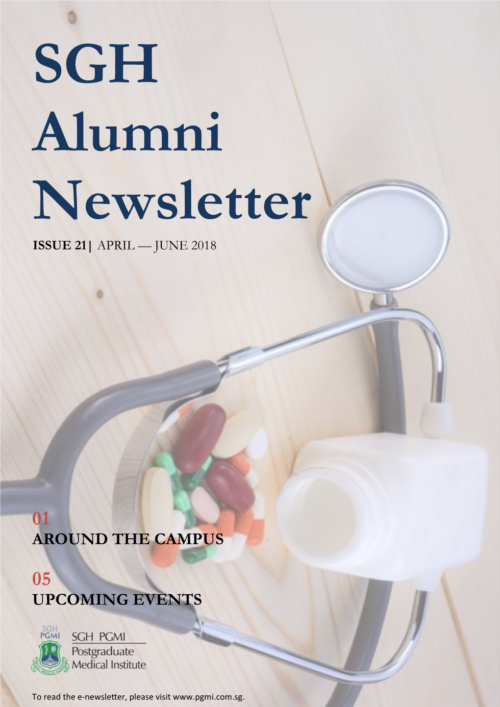 SGH Alumni Newsletter ISSUE 21| APRIL — JUNE 2018