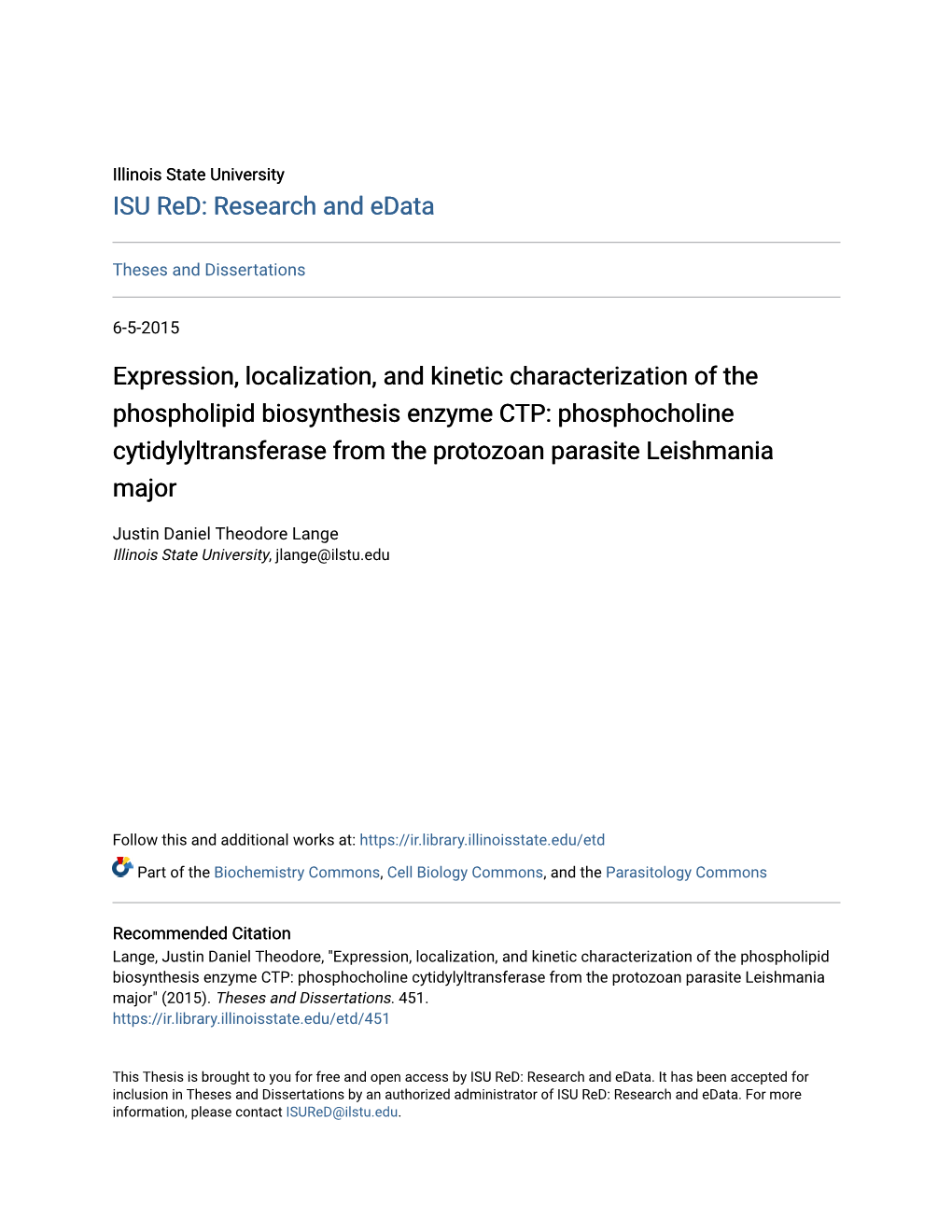 Expression, Localization, and Kinetic Characterization of The