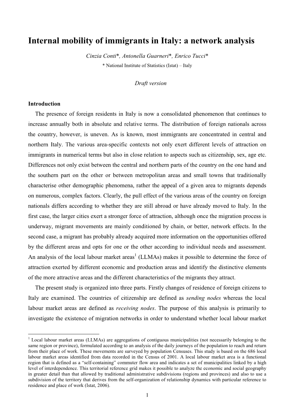 Migration Networks of Foreign Citizens