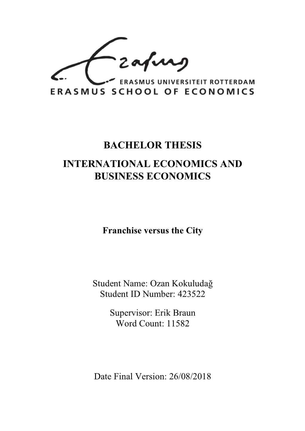 Bachelor Thesis International Economics and Business Economics