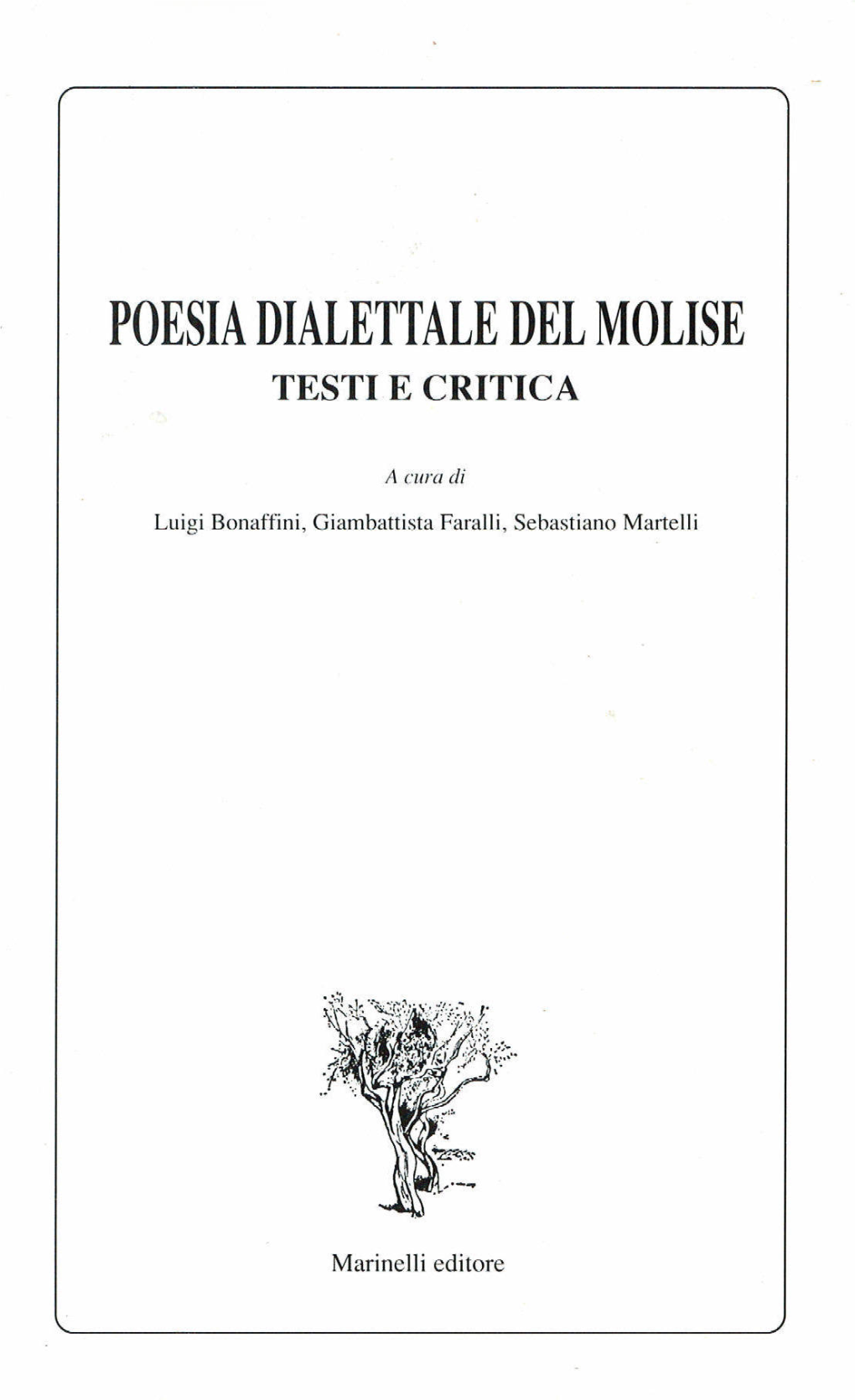 Poesia Dialettale Del Molise Testi E Critica