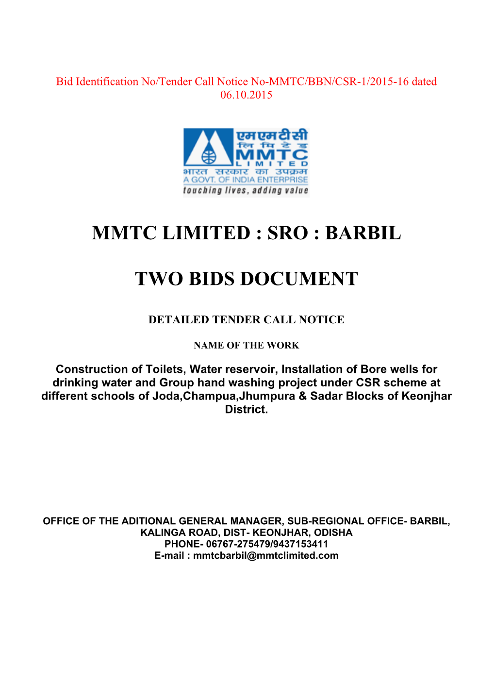 Sro : Barbil Two Bids Document