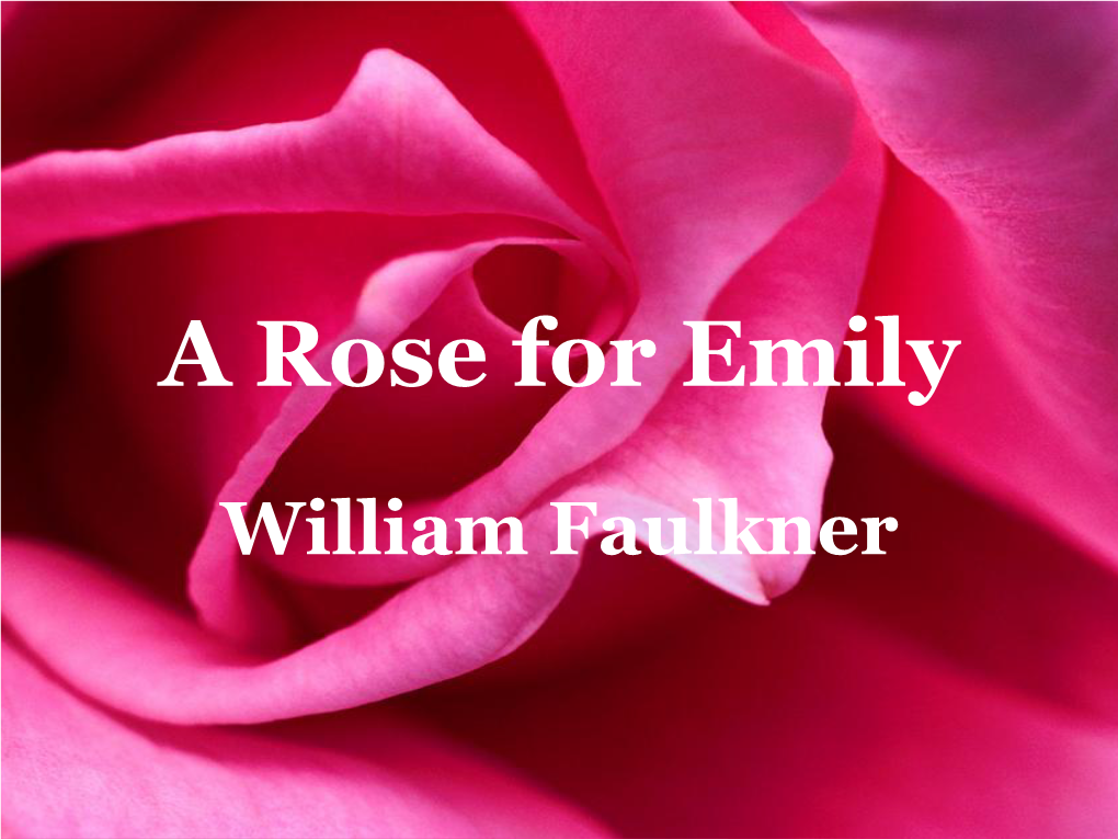 A Rose for Emily