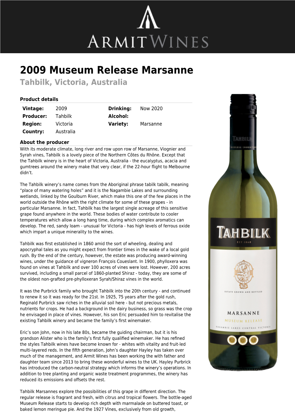 2009 Museum Release Marsanne Tahbilk, Victoria, Australia