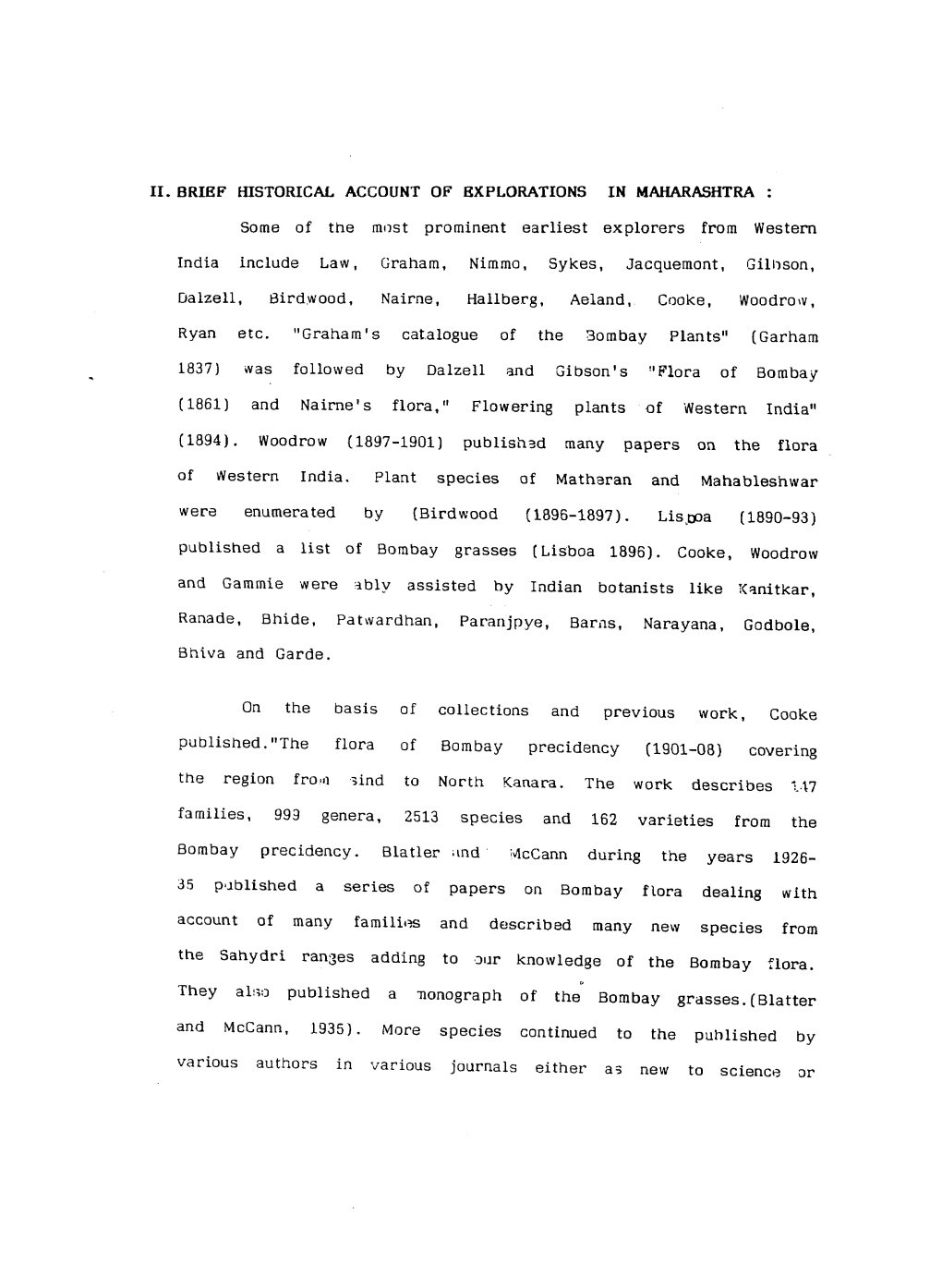 Some of the Most Prominent Earliest Explorers from Western India Include Law, Graham, Nimmo, Sykes, Jacquemont, Gilhson, Dalzell