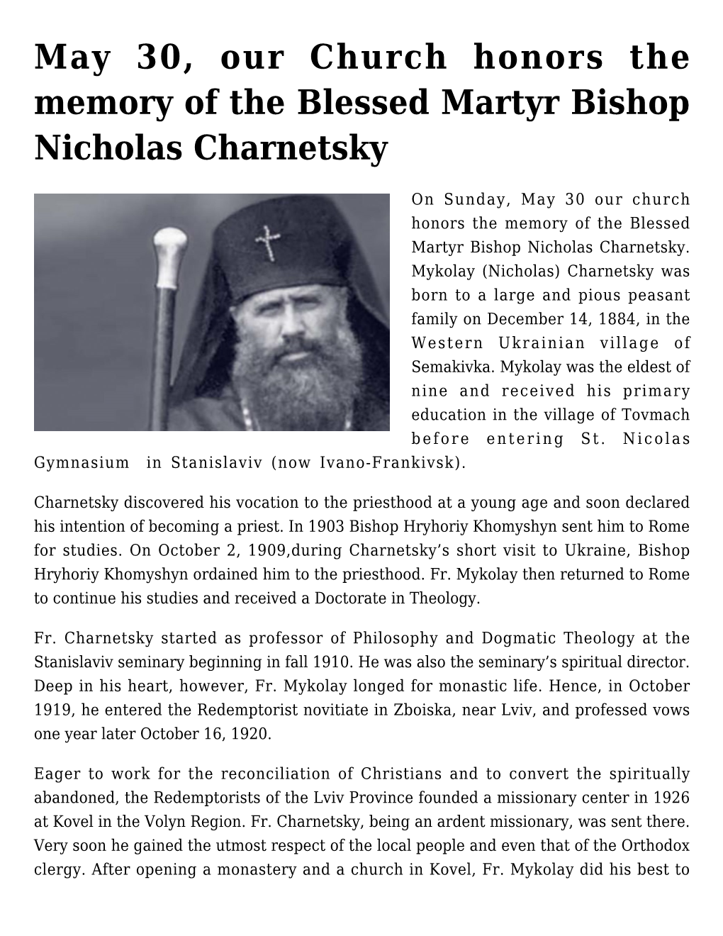 May 30, Our Church Honors the Memory of the Blessed Martyr Bishop Nicholas Charnetsky
