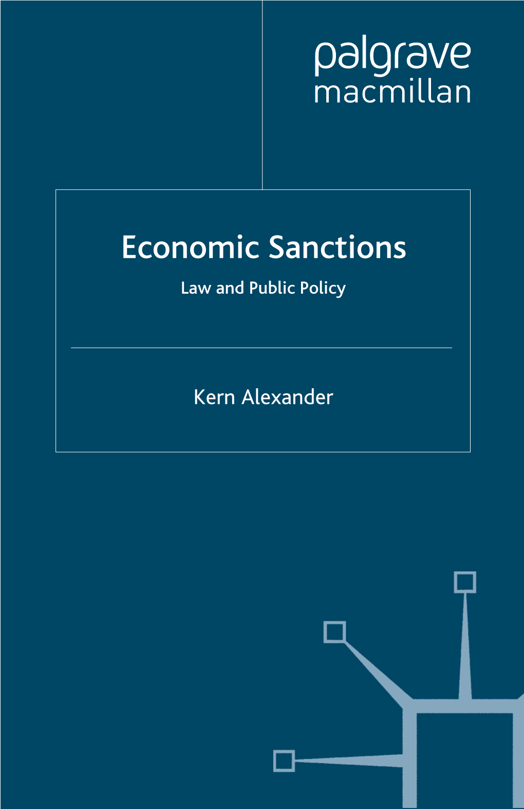 Economic Sanctions Law and Public Policy