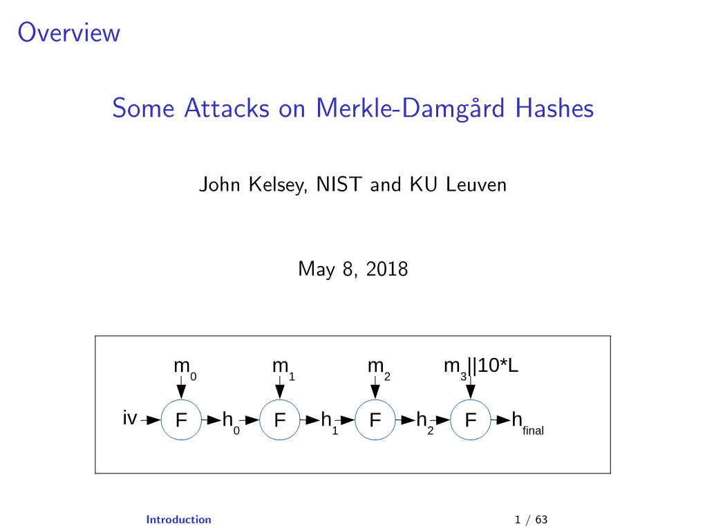 Some Attacks on Merkle-Damgård Hashes