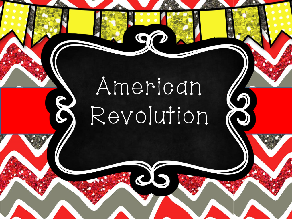 American Revolution Vocabulary