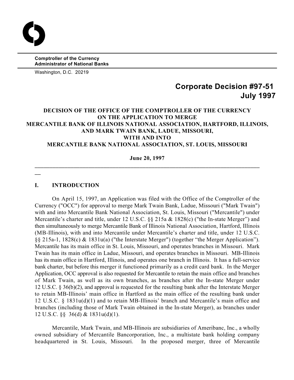 Corporate Decision #97-51 July 1997