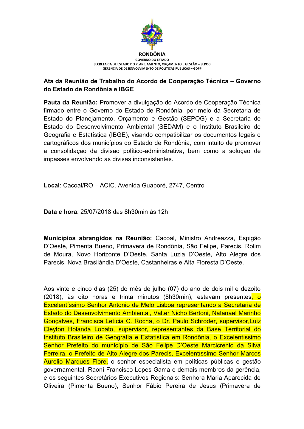 Ata Da Reunião De Trabalho Do Acordo De Cooperação Técnica – Governo Do Estado De Rondônia E IBGE