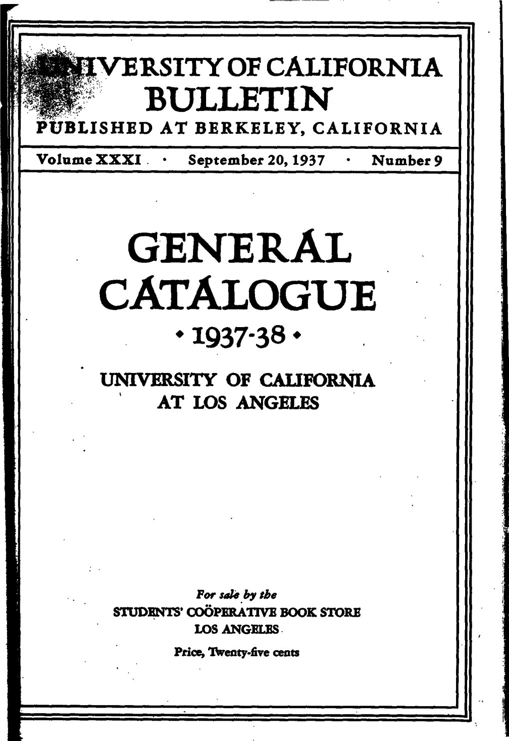 University of California General Catalog 1937-38