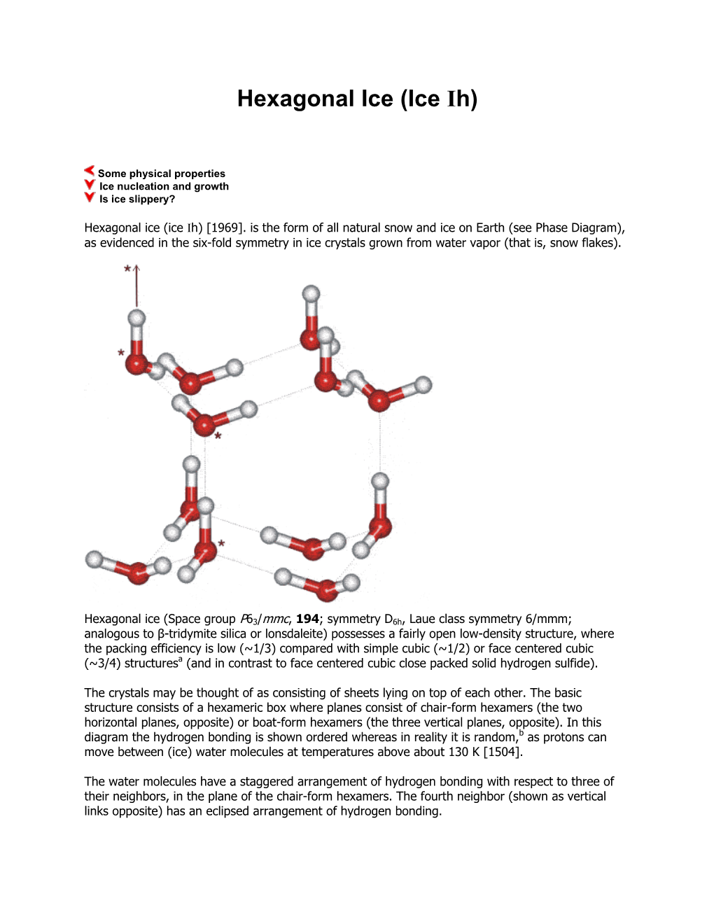 Hexagonal Ice (Ice Ih)