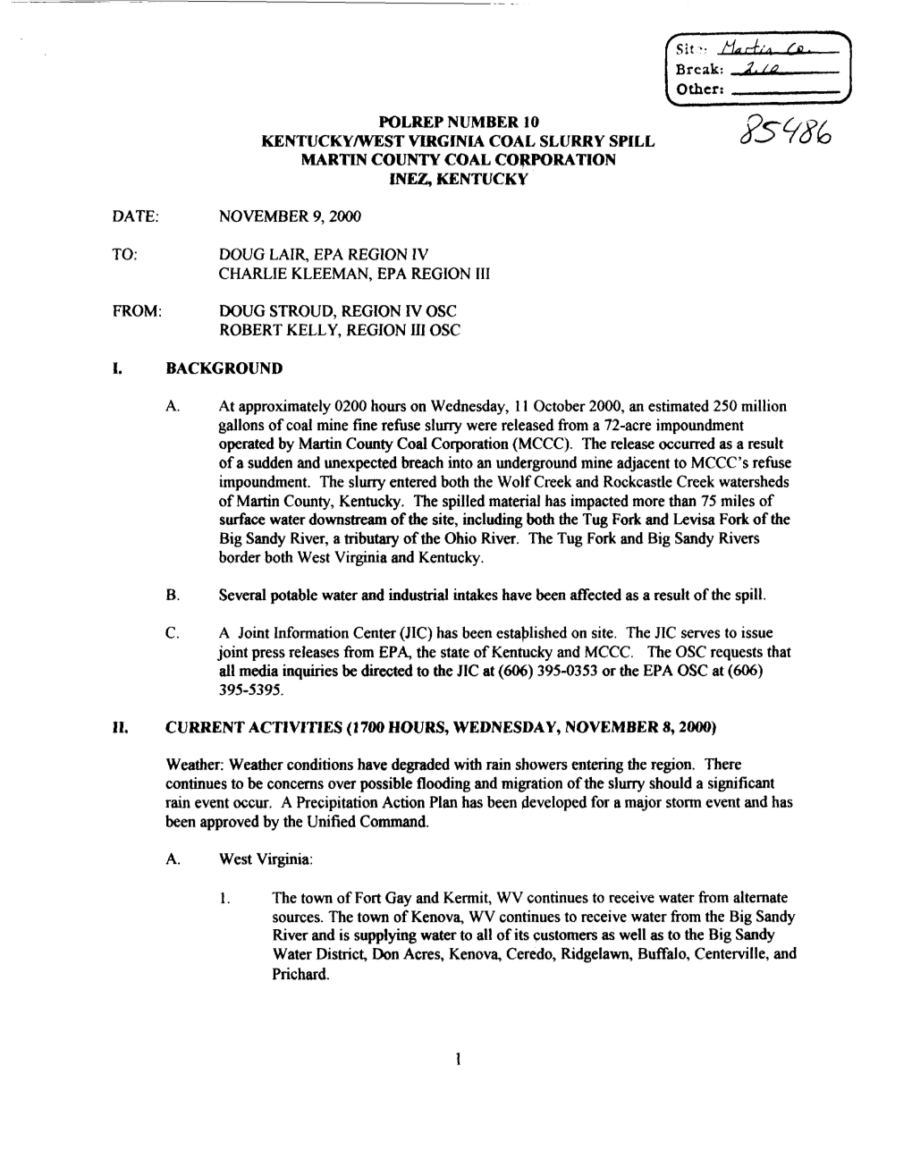 POLREPNUMBER 10 KENTUCKY/WEST VIRGINIA COAL SLURRY SPILL MARTIN COUNTY COAL Coltpora TION INEZ, KENTUCKY I. BACKGROUND Other: II