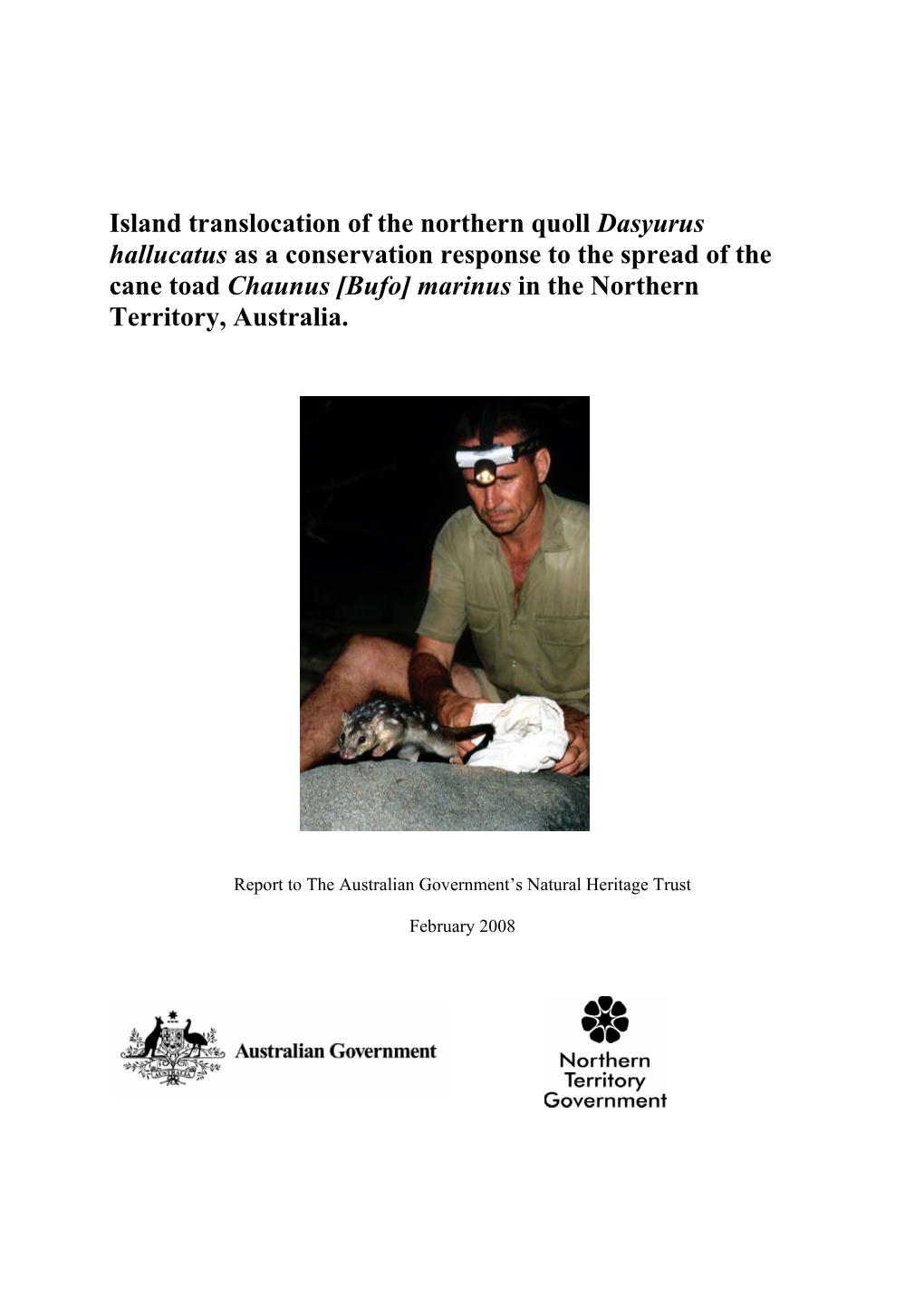 Island Translocation of the Northern Quoll Dasyurus Hallucatus As A