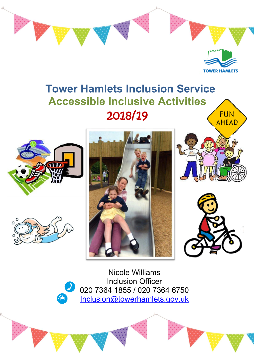 Tower Hamlets Inclusion Service Accessible Inclusive Activities