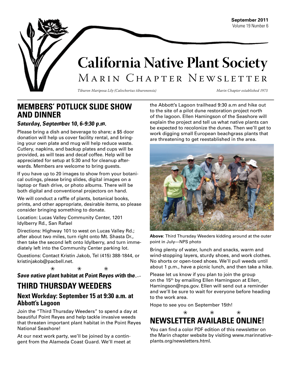 California Native Plant Society Marin Chapter Newsletter Tiburon Mariposa Lily (Calochortus Tiburonensis) Marin Chapter Established 1973