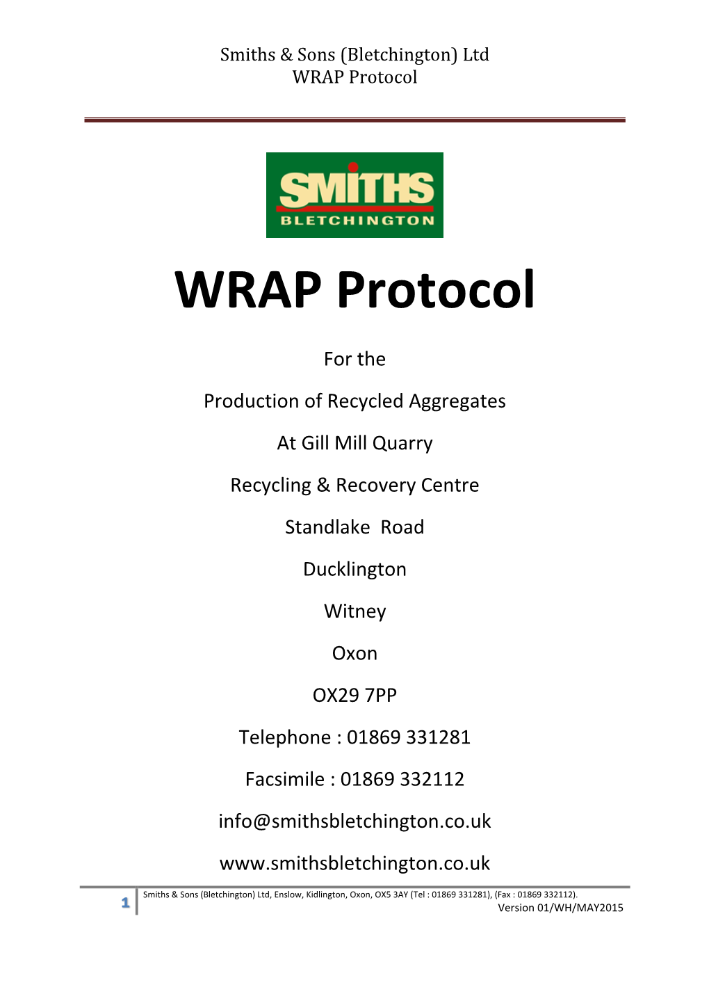 Smiths & Sons (Bletchington) Ltd WRAP Protocol