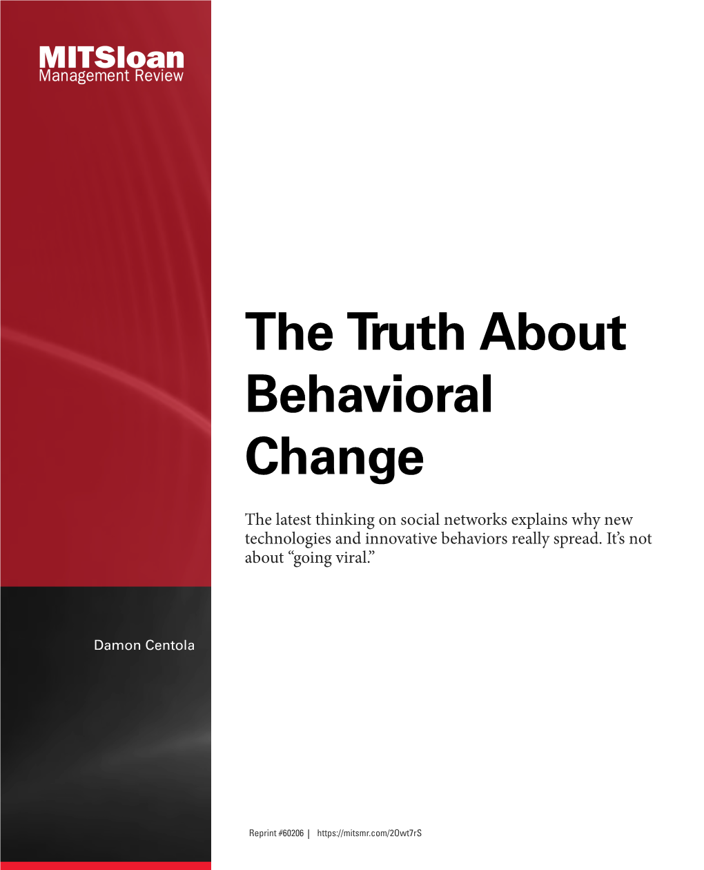 The Truth About Behavioral Change