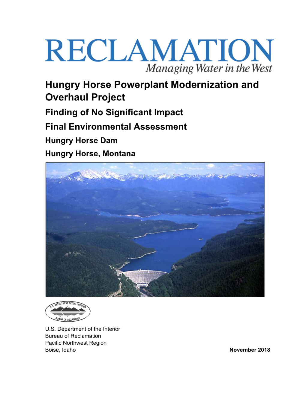 Hungry Horse Powerplant Modernization and Overhaul Project Finding of No Significant Impact Final Environmental Assessment Hungry Horse Dam