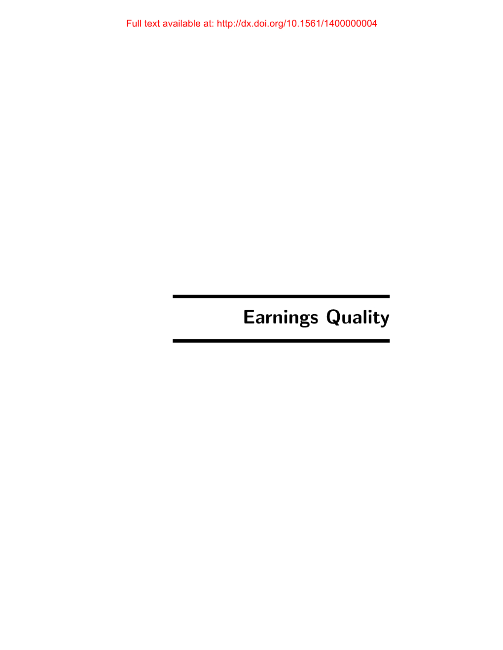 Earnings Quality Full Text Available At