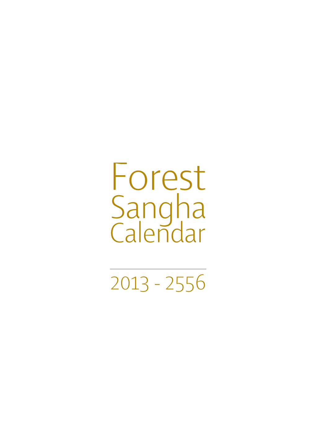 Forest Sangha Calendar