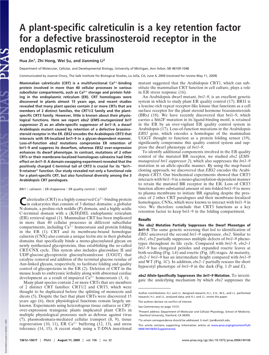 A Plant-Specific Calreticulin Is a Key Retention Factor for a Defective Brassinosteroid Receptor in the Endoplasmic Reticulum