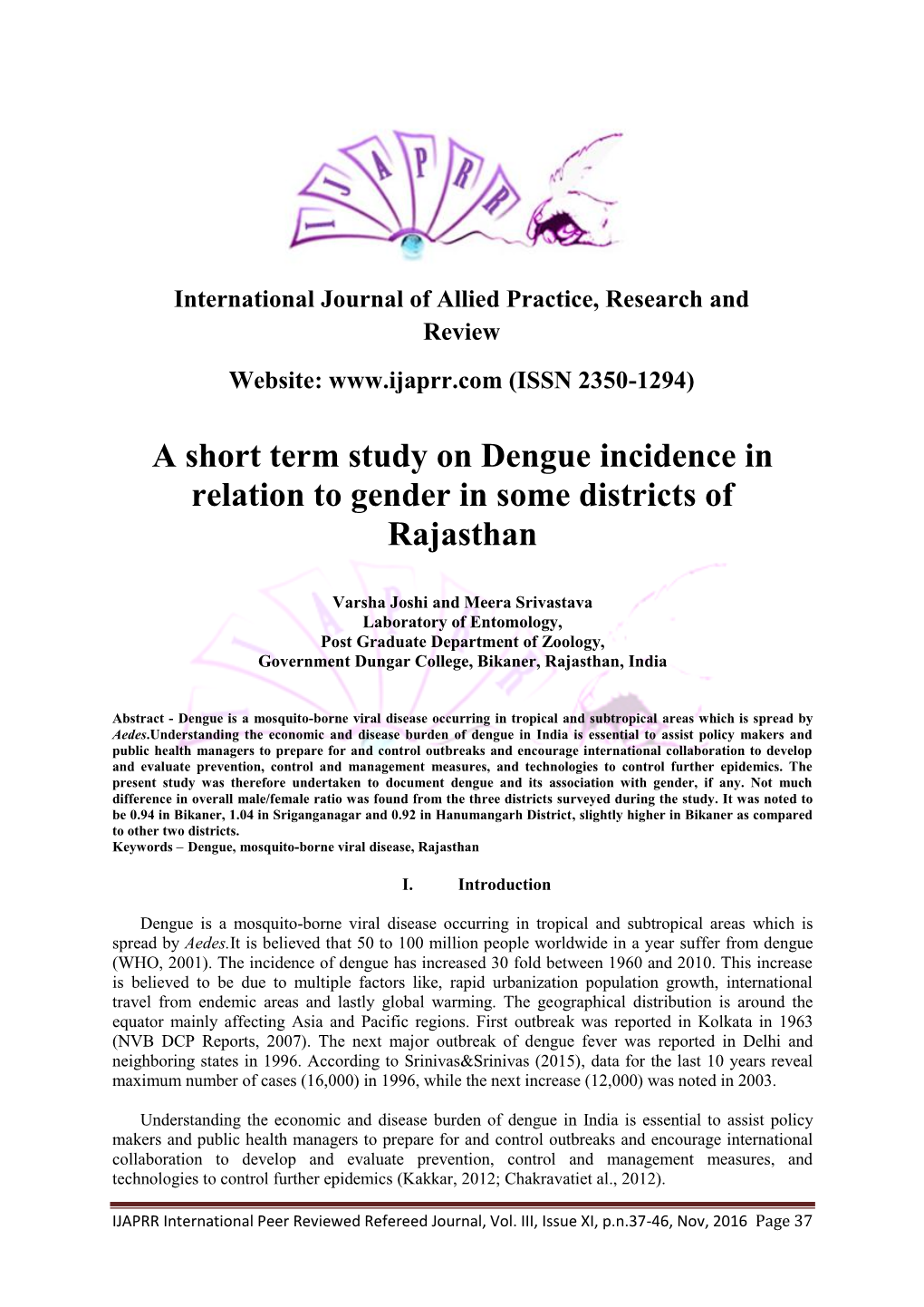 A Short Term Study on Dengue Incidence in Relation to Gender in Some Districts of Rajasthan