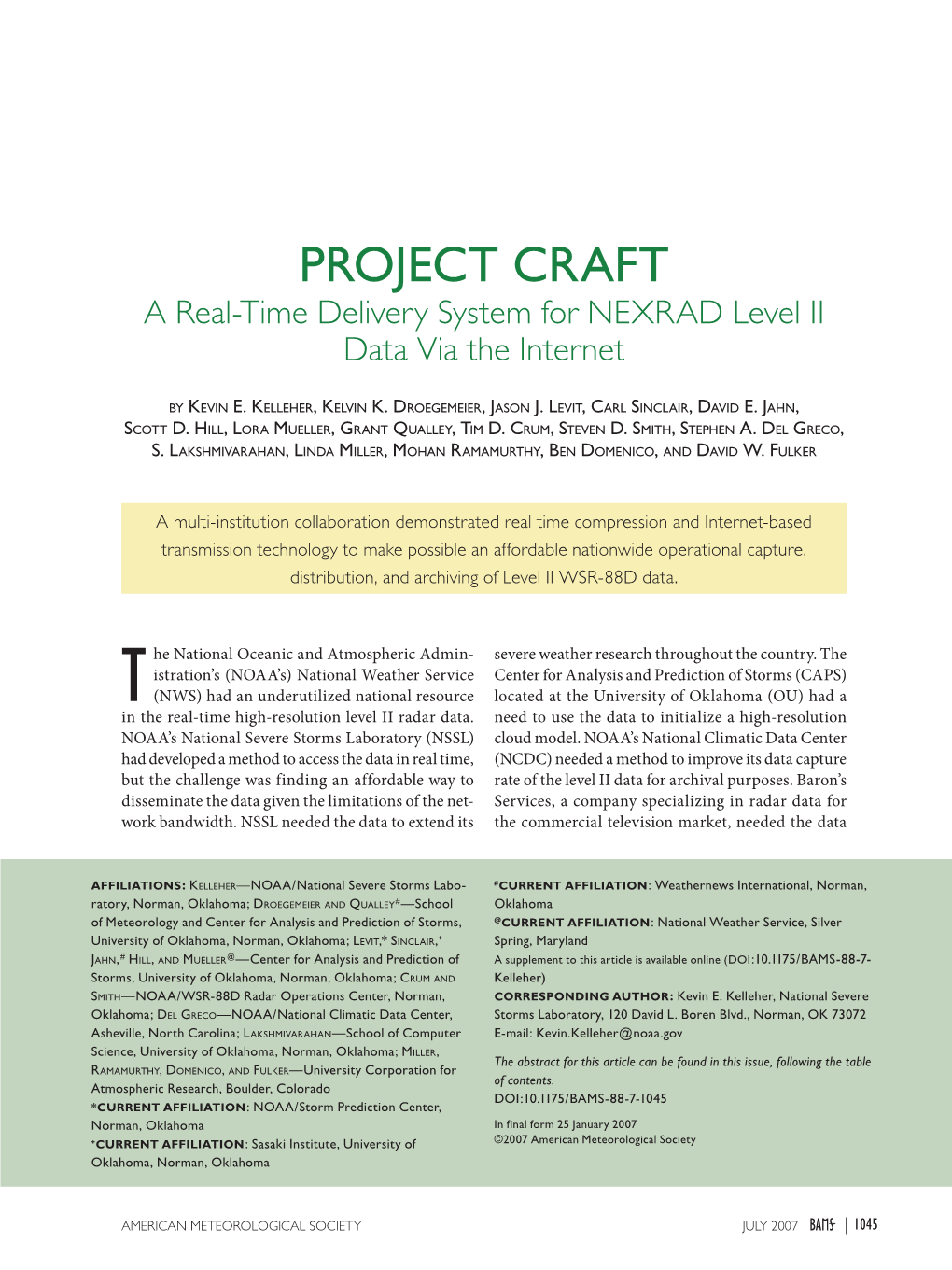 PROJECT CRAFT a Real-Time Delivery System for NEXRAD Level II Data Via the Internet