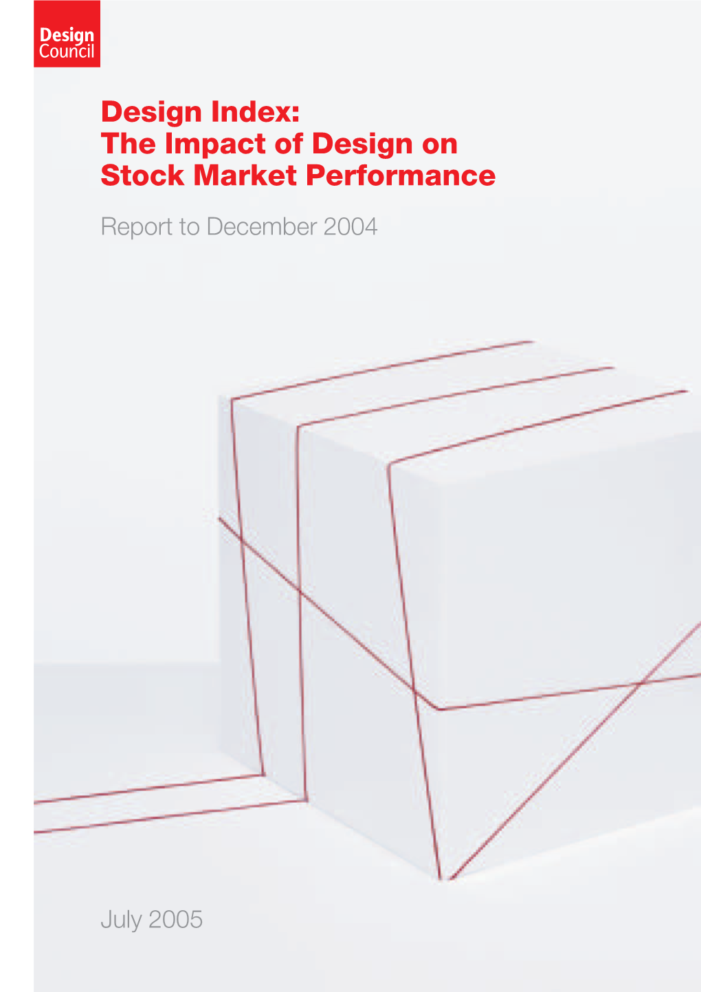 Design Index: the Impact of Design on Stock Market Performance Report to December 2004