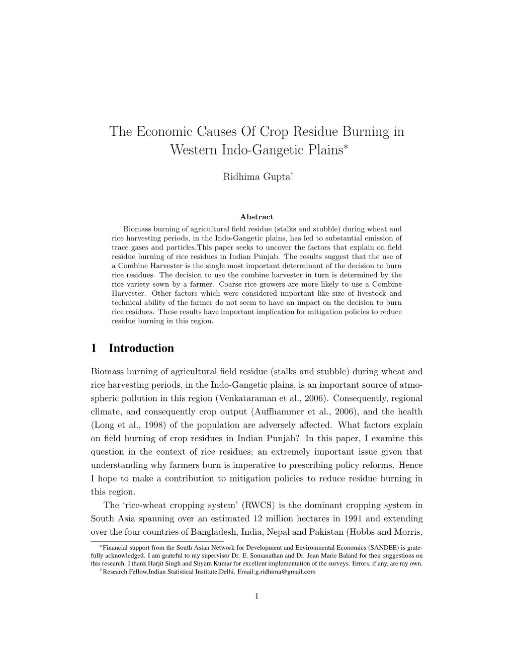 The Economic Causes of Crop Residue Burning in Western Indo-Gangetic Plains∗