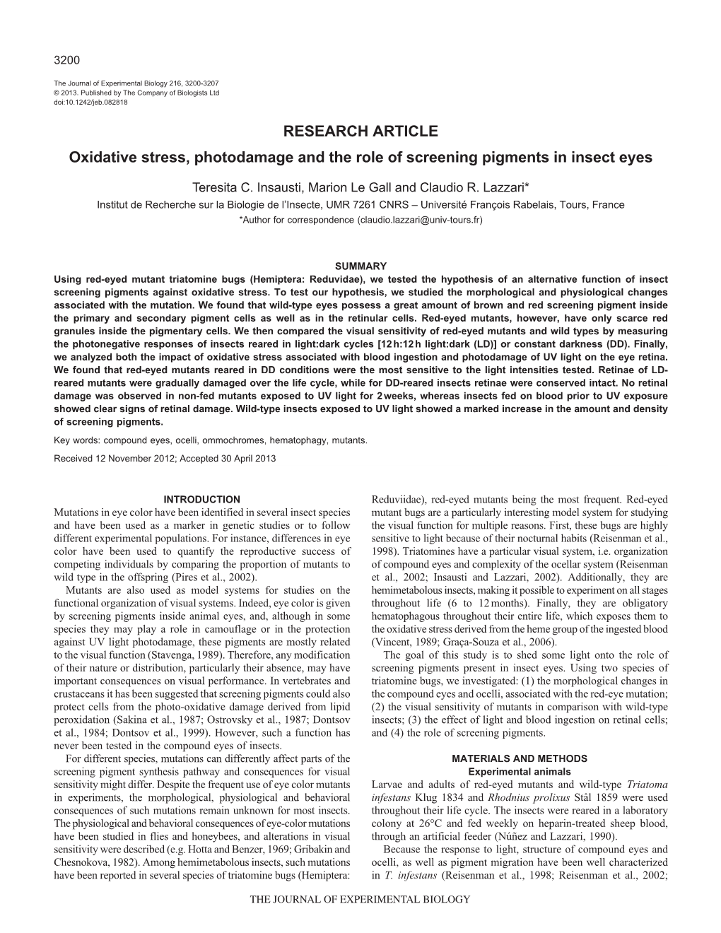 RESEARCH ARTICLE Oxidative Stress, Photodamage and the Role of Screening Pigments in Insect Eyes