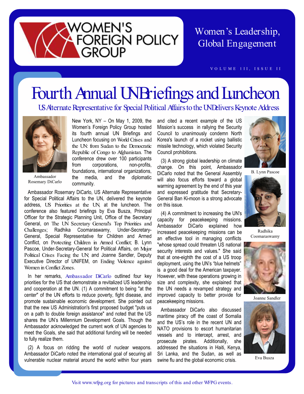 Fourth Annual UN Briefings and Luncheon US Alternate Representative for Special Political Affairs to the UN Delivers Keynote Address