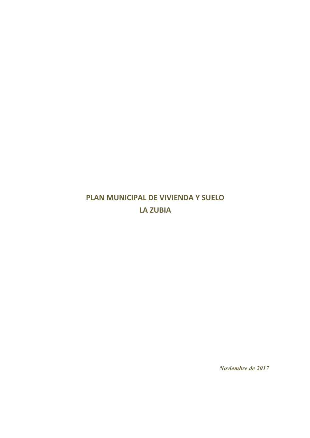 Plan Municipal De Vivienda Y Suelo La Zubia