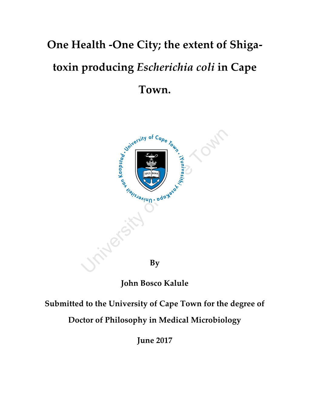 One City; the Extent of Shiga- Toxin Producing Escherichia Coli in Cape Town