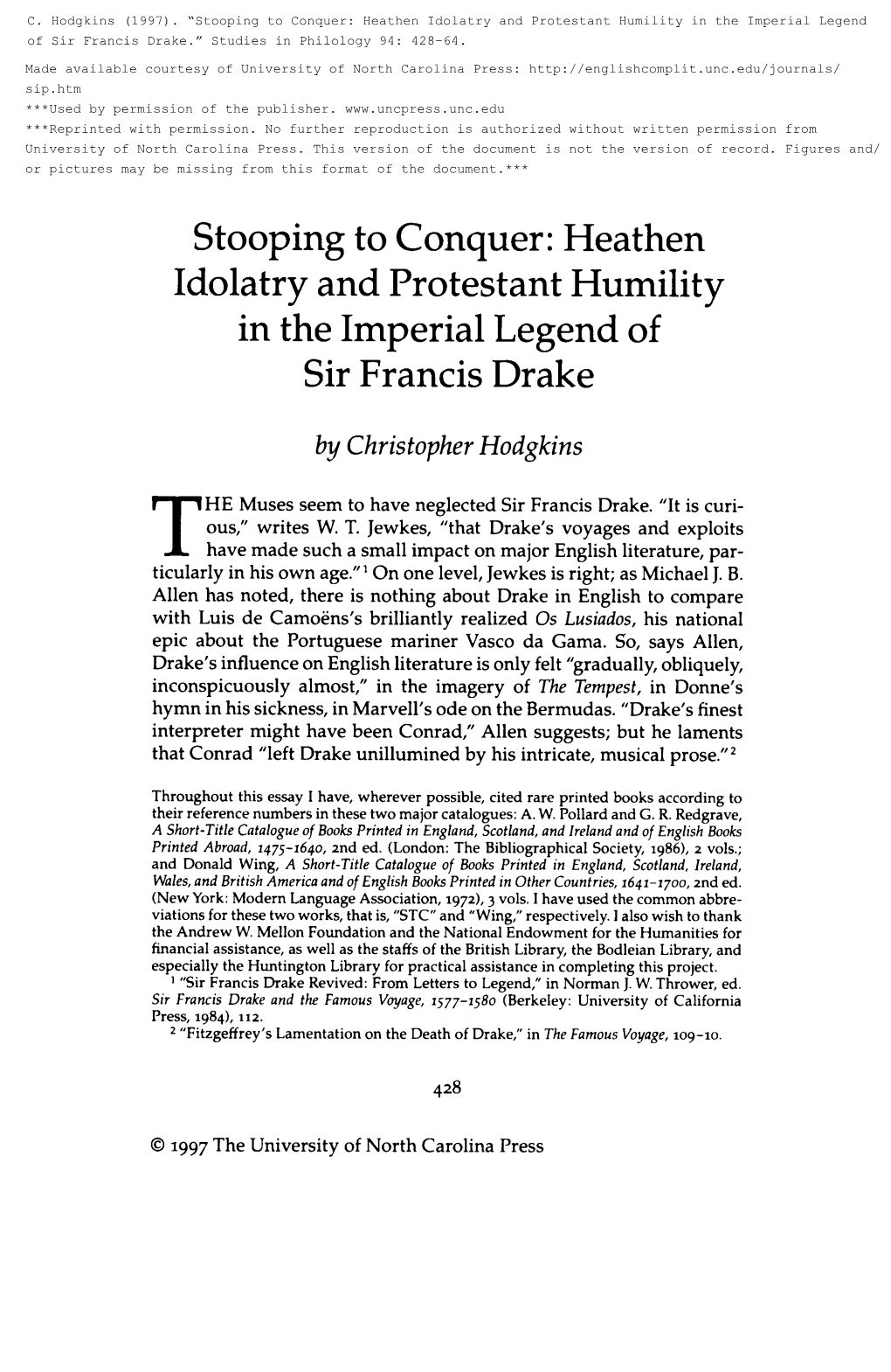 Stooping to Conquer: Heathen Idolatry and Protestant Humility in the Imperial Legend of Sir Francis Drake