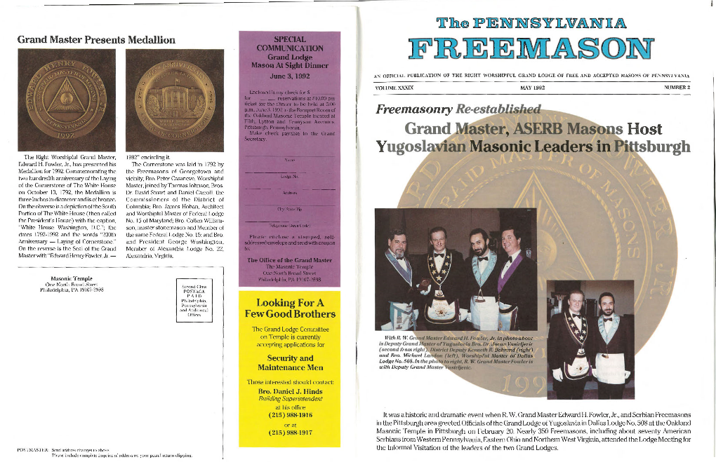 Grand Aster, ASERB Mas S Host Yugosla ·An Masonic Leaders in Pi Sburgh the Right Worshipful Grand Master, 1992